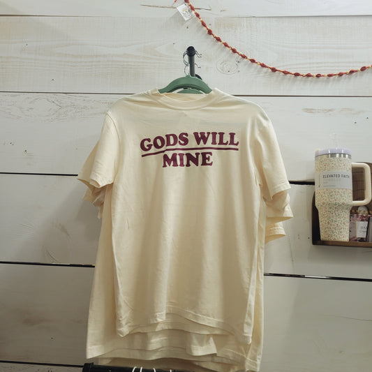 God's will>mine tee